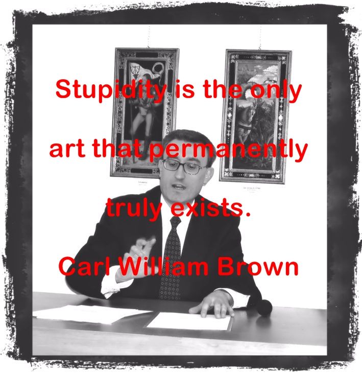 Carl William Brown’s Quotes (Part 3)