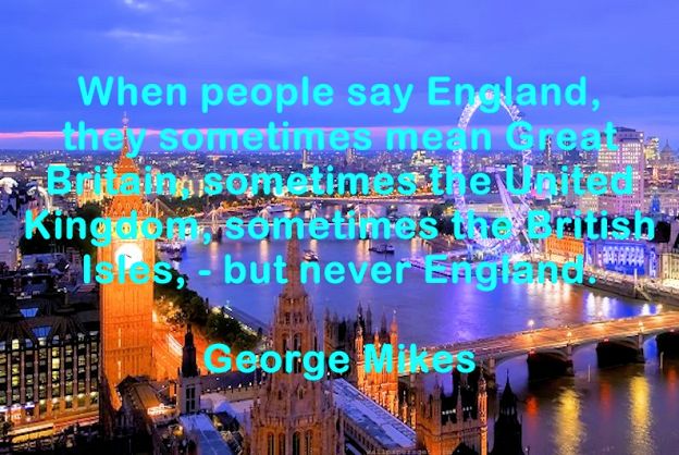 Quotes, quotations and aphorisms about England
