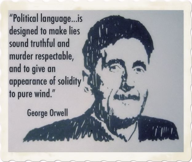 George Orwell quote on political language